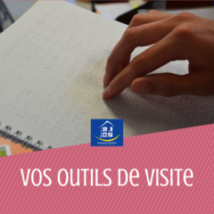 Les outils de visite