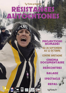 Projection Nomade et spectacle · Résistances autochtones
