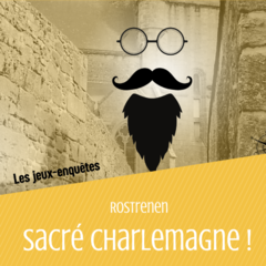 Sacré Charlemagne !